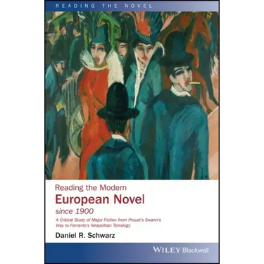 Reading the Modern European Novel since 1900