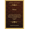 Shinar: The Scripture Record Of The Confusion Of Language And The Dispersion Verified By Modern Discovery (1867)