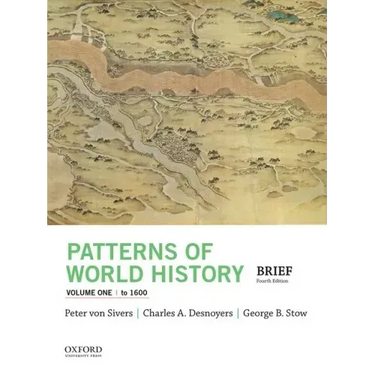 Patterns of World History, Volume One: To 1600