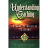 Understanding Teaching: Effective Bible Teaching for the 21st Century