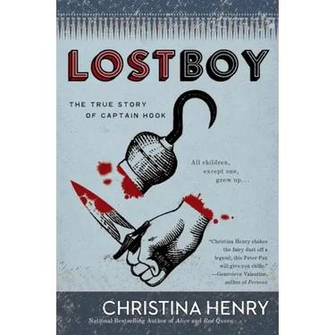 Lost Boy: The True Story of Captain Hook