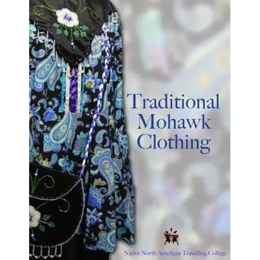 Traditional Mohawk Clothing