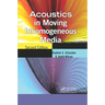 Acoustics in Moving Inhomogeneous Media