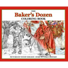 The Baker's Dozen Coloring Book: A Grayscale Adult Coloring Book and Children's Storybook Featuring a Christmas Legend of Saint Nicholas