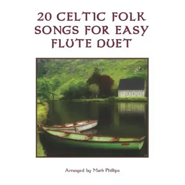 20 Celtic Folk Songs for Easy Flute Duet