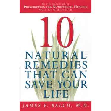 Ten Natural Remedies