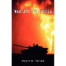 War and the Media: Propaganda and Persuasion in the Gulf War