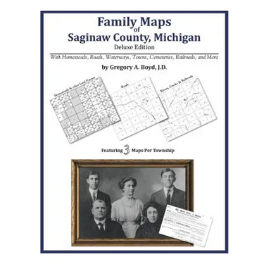 Family Maps of Saginaw County, Michigan