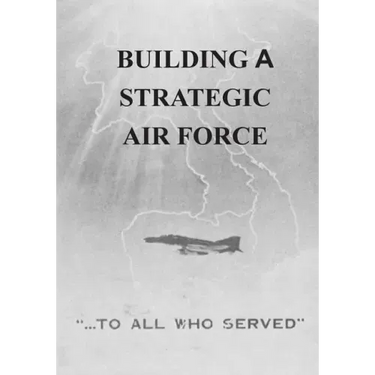 Building a Strategic Air Force