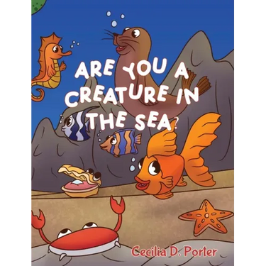 Are You a Creature in the Sea?
