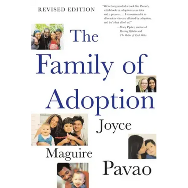 The Family of Adoption: Completely Revised and Updated