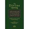 The Divine Opening: A Handbook on the Rules & Etiquette's of the Tariqa Tijaniyya