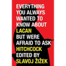 Everything You Always Wanted to Know About Lacan But Were Afraid to Ask Hitchcock