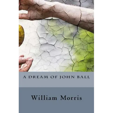 A Dream of John Ball