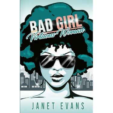 Bad Girl Virtuous Woman