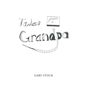 Tales from a Grandpa