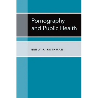 Pornography and Public Health
