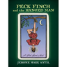 PECK FINCH and the HANGED MAN