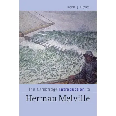 The Cambridge Introduction to Herman Melville