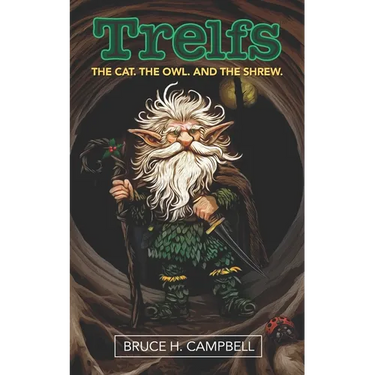 Trelfs: The cat. The owl. And the shrew.