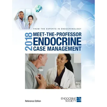 2018 Meet-the-Professor Endocrine Case Management