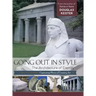 Going Out in Style: The Architecture of Eternity
