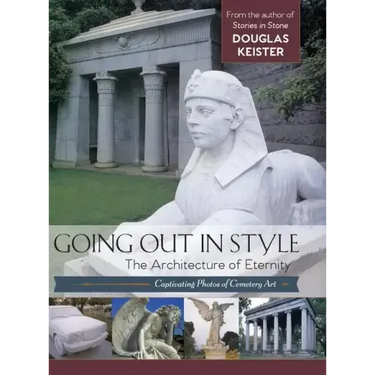 Going Out in Style: The Architecture of Eternity