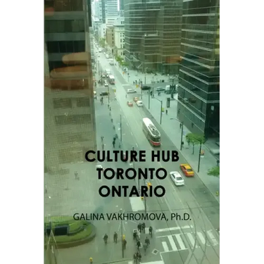 Culture Hub Toronto Ontario