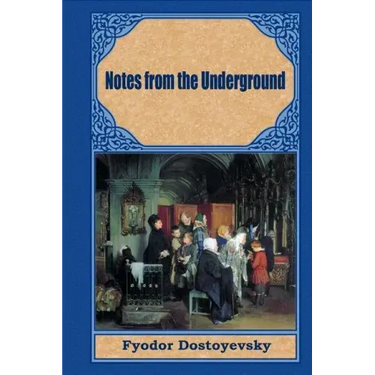 Notes from the Underground