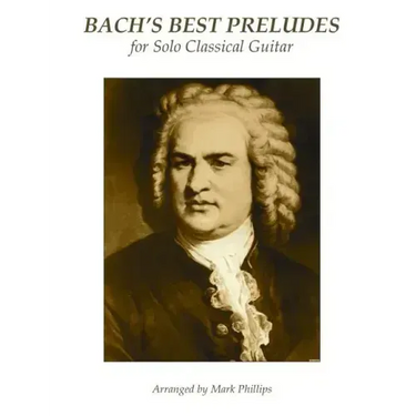 Bach's Best Preludes for Solo Classical Guitar
