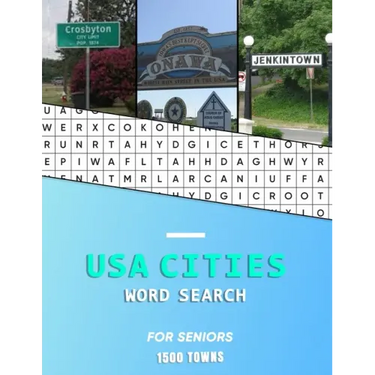 USA Cities word search for Seniors: A big educational word find book of United States / American Towns and cities for the elderly Hunt while learning
