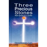 Three Precious Stones Not Given to Lucifer