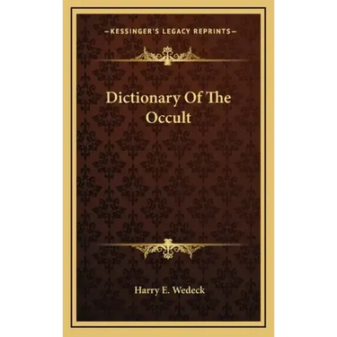 Dictionary of the Occult