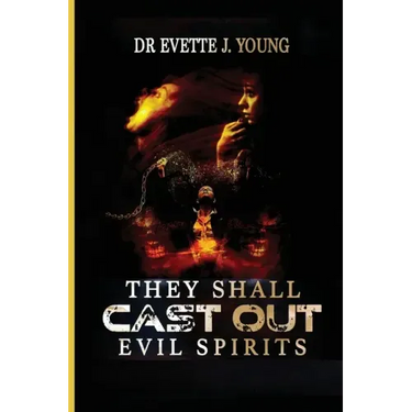 They Shall Cast Out Evil Spirits: Dealing with Devils and Demons