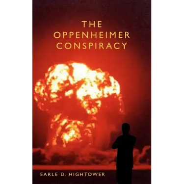 The Oppenheimer Conspiracy
