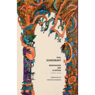 Munchausen and Clarissa: A Berlin Novel