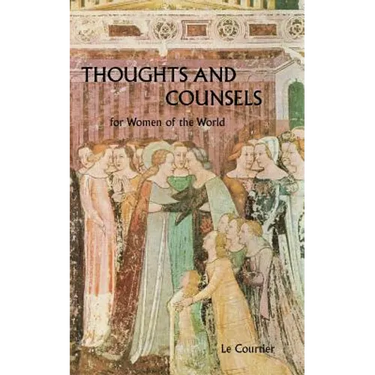 Thoughts and Counsels for Women of the World