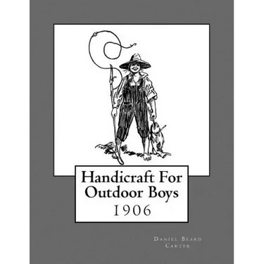 Handicraft For Outdoor Boys