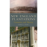 New England Plantations: Commerce and Slavery