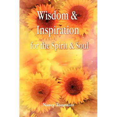 Wisdom & Inspiration for the Spirit and Soul