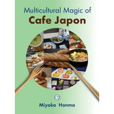 Multicultural Magic of Cafe Japon