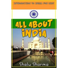 All about India: Introduction to India for Kids