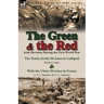 The Green & the Red: Irish Divisions During the First World War-The Tenth (Irish) Division in Gallipoli by Bryan Cooper & with the Ulster D