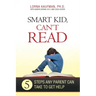 Smart Kid, Can't Read: 5 Steps Any Parent Can Take to Get Help