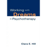 Working with Dreams in Psychotherapy
