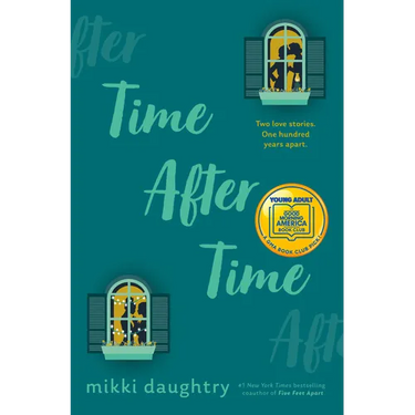Time After Time (a Good Morning America YA Book Club Pick)