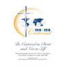 Be Centered in Christ and Not in Self: The Missionary Society of Saint Columban: The North American Story (1918-2018)