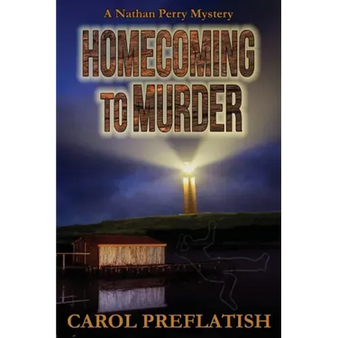 Homecoming to Murder: A Nathan Perry Mystery
