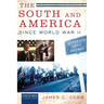 The South and America Since World War II
