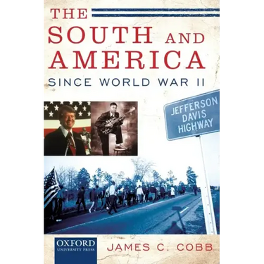 The South and America Since World War II